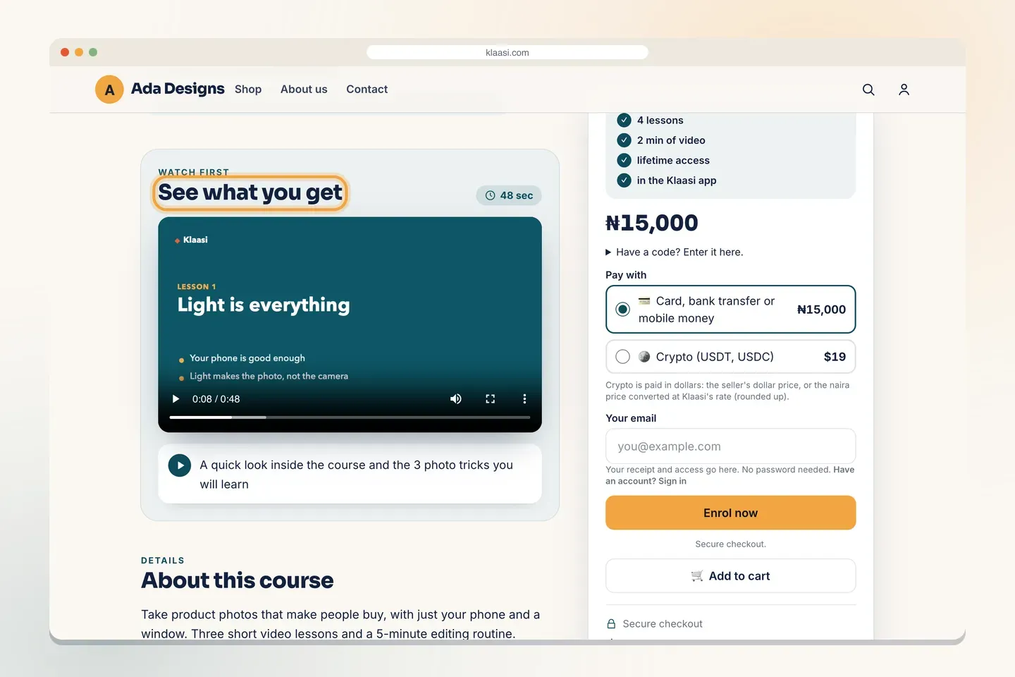 On a computer, See what you get sits beside the price and the Enrol now button