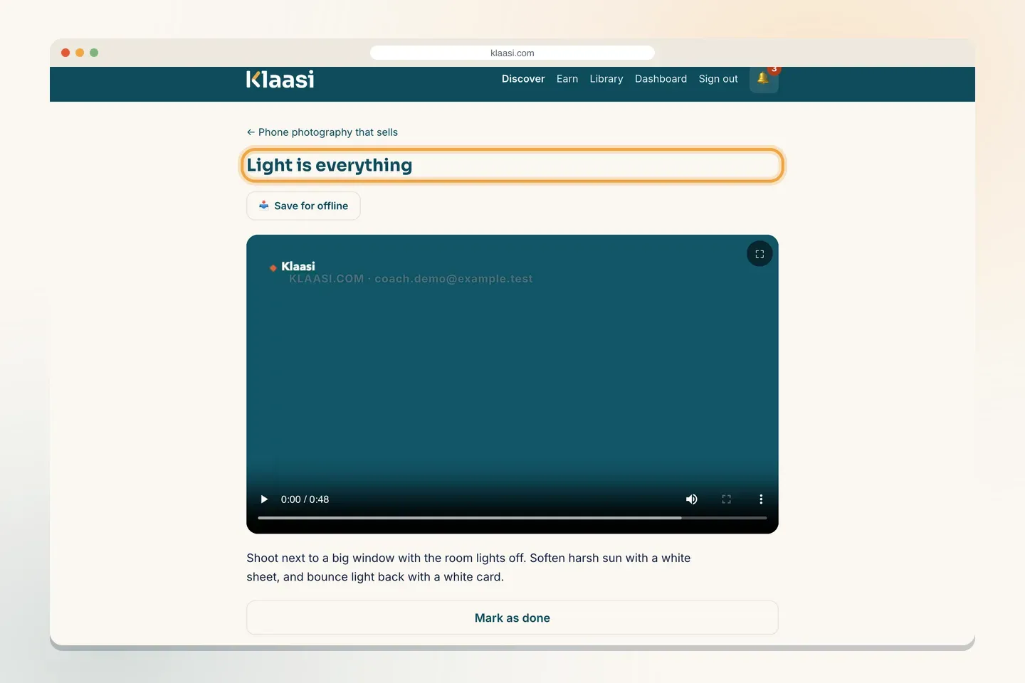 A lesson page with the video, Save for offline and Mark as done