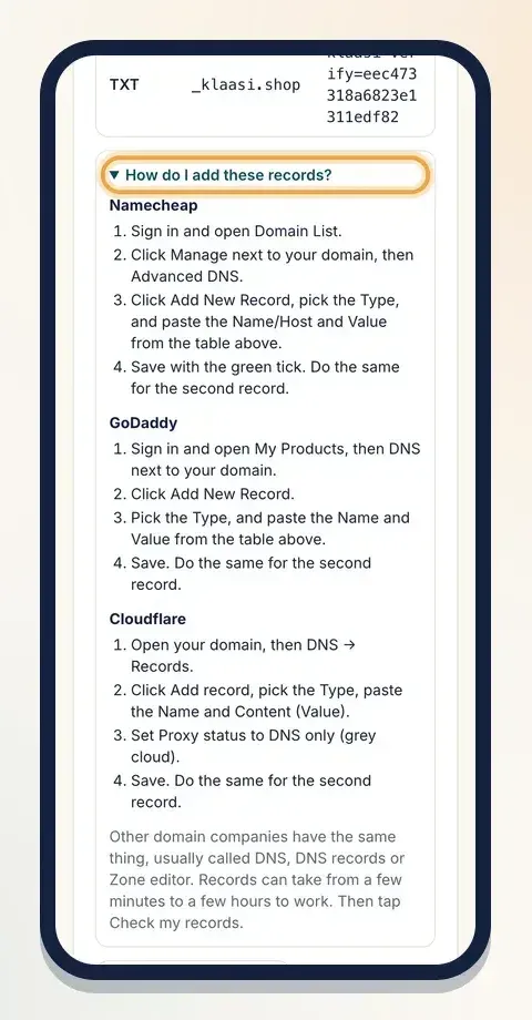 Tap How do I add these records? for steps at Namecheap, GoDaddy and Cloudflare