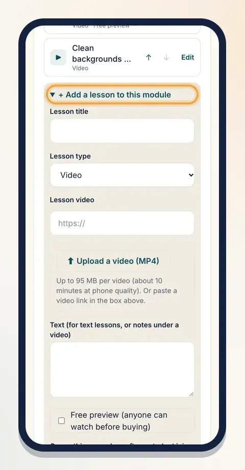 Add a lesson: title, type, upload your video and tick Free preview if you want