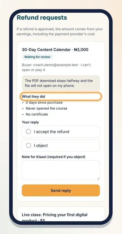 Each request shows the buyer's message and what they actually did