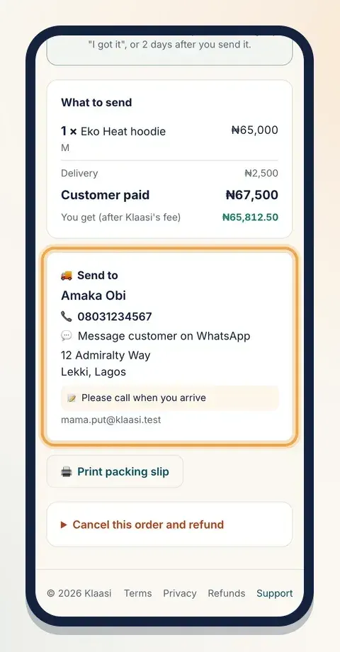 Everything you need to deliver: name, phone, WhatsApp, address and the customer's note