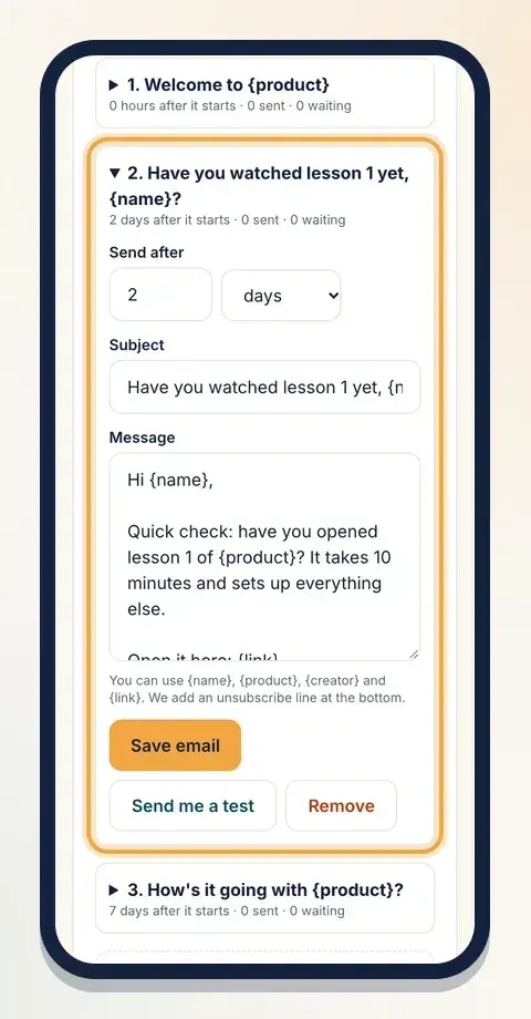 Tap an email to change when it goes out, its subject and its message