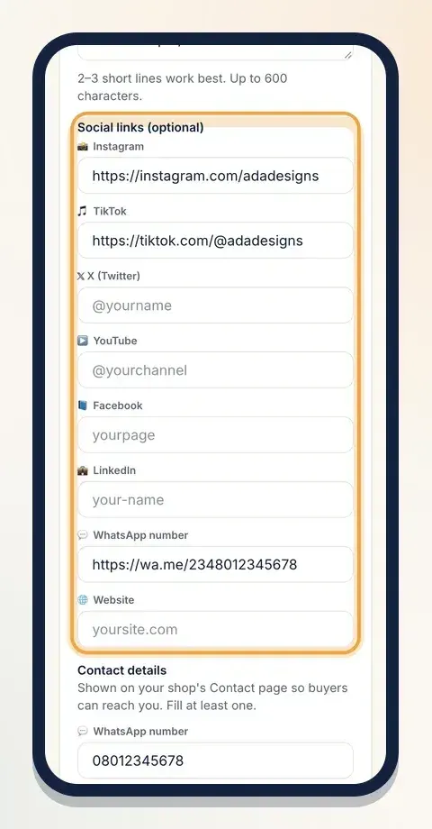 Add the social accounts you really use. Each shows as an icon on your shop